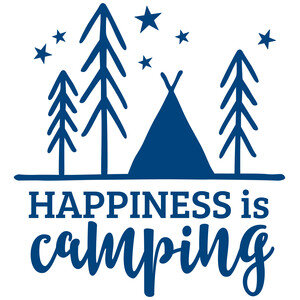 NEW #12 Happiness Is Camping