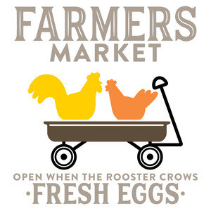 NEW #24 Farmers Market Wagon Open When The Rooster Crows