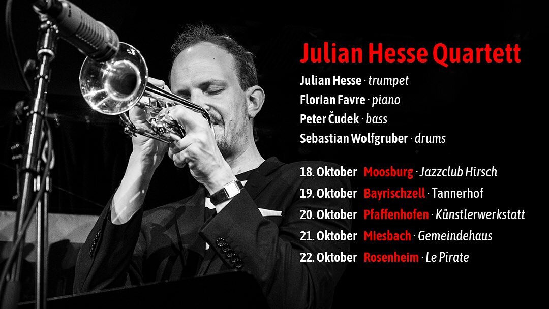 little tour coming up! 
@florianfavre @petercudek #sebastianwolfgruber 
&bull;
@jazzclub_lepirate @hofkultur @kunstlerwerkstatt 
&bull;
&bull;
&bull;
&bull;
#tour #ontour #livemusic #jazz #improvisation #trumpet #jazztrumpet #ontheroad #troubleshoote