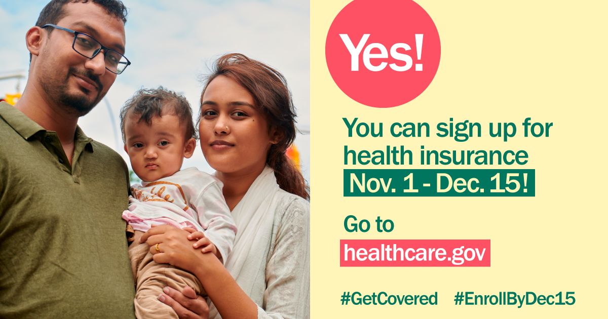Sign Up for Insurance on Healthcare.gov Nov. 1 - Dec. 15