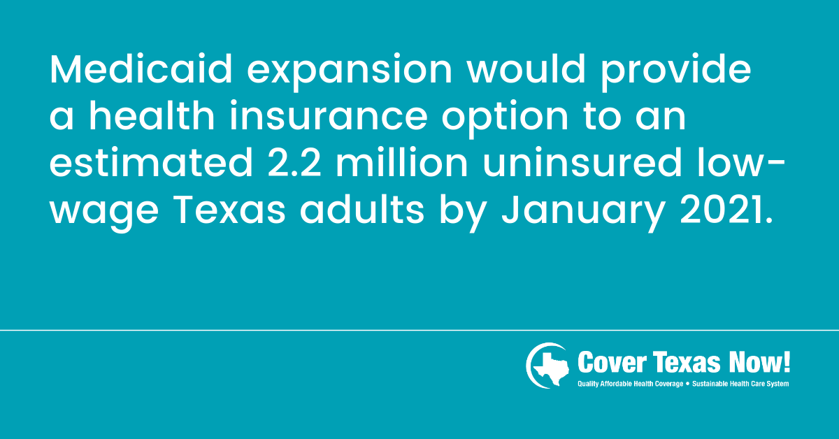 Medicaid Expansion Would Cover 2.2 Million Uninsured Texans