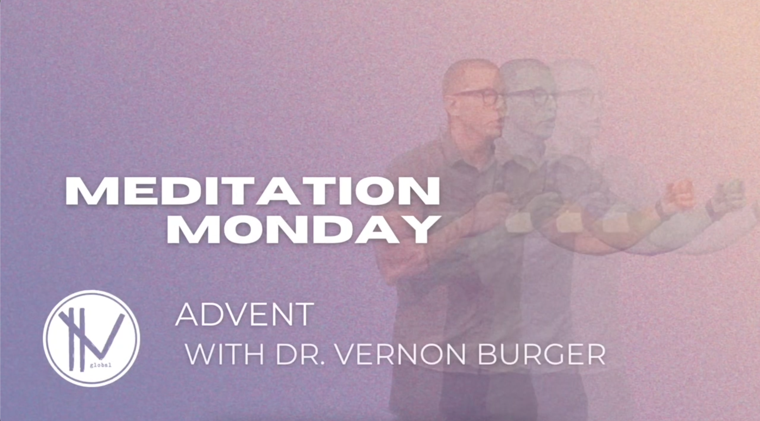 Meditation Monday: Advent Love