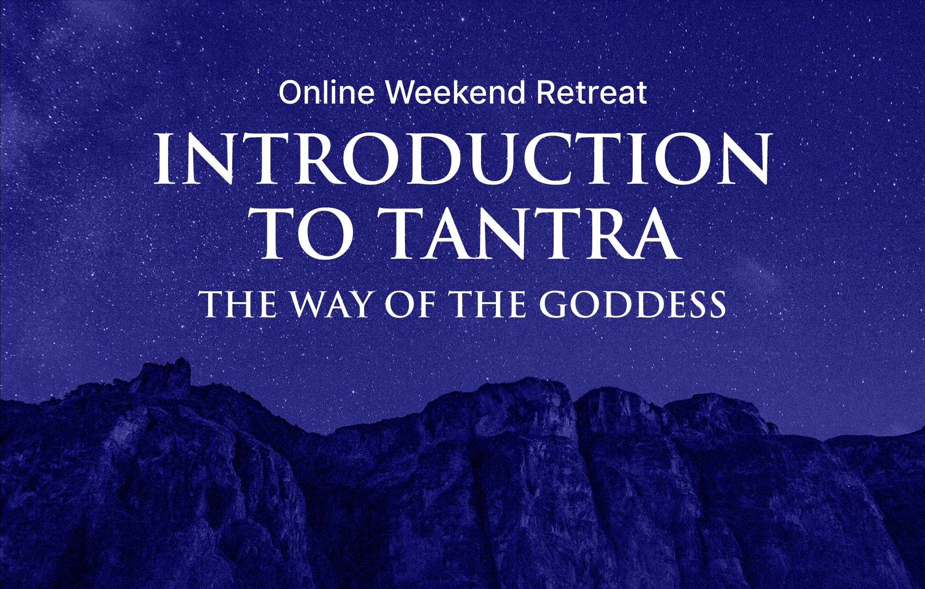 Introduction To Tantra (online) | January