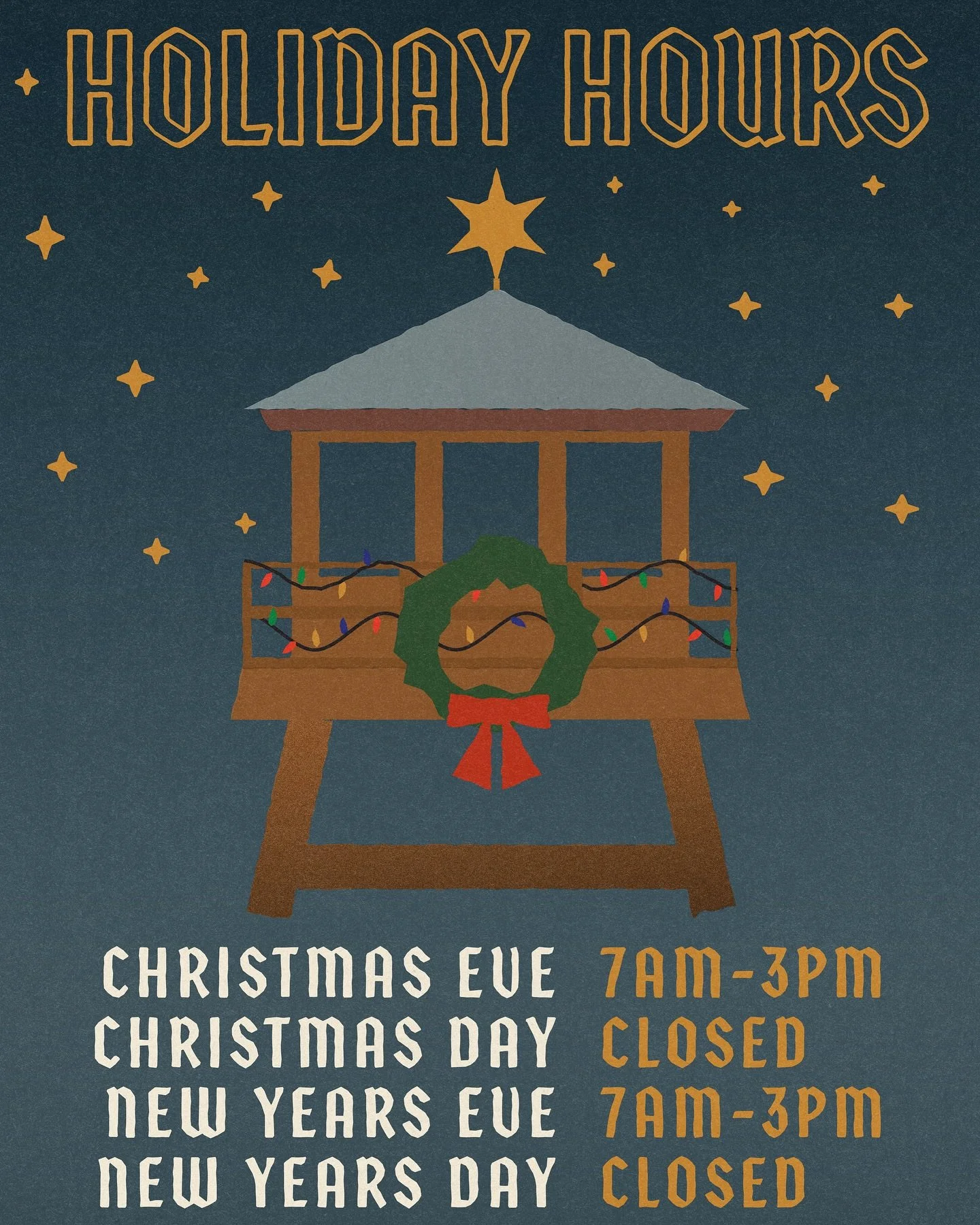 Holiday Hours 🎅 🎄 🍾