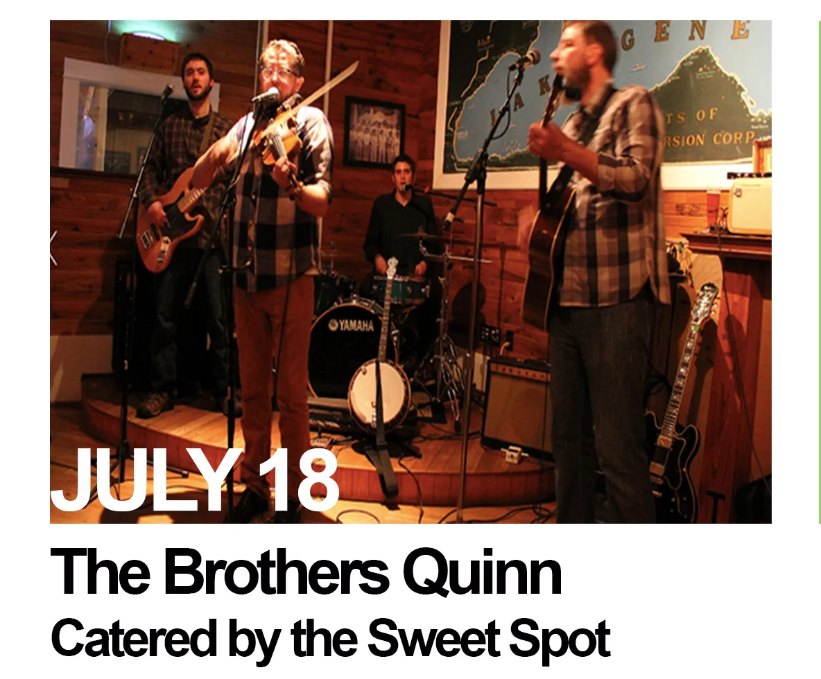July 18: The Brothers Quinn with food by the SweetSpot