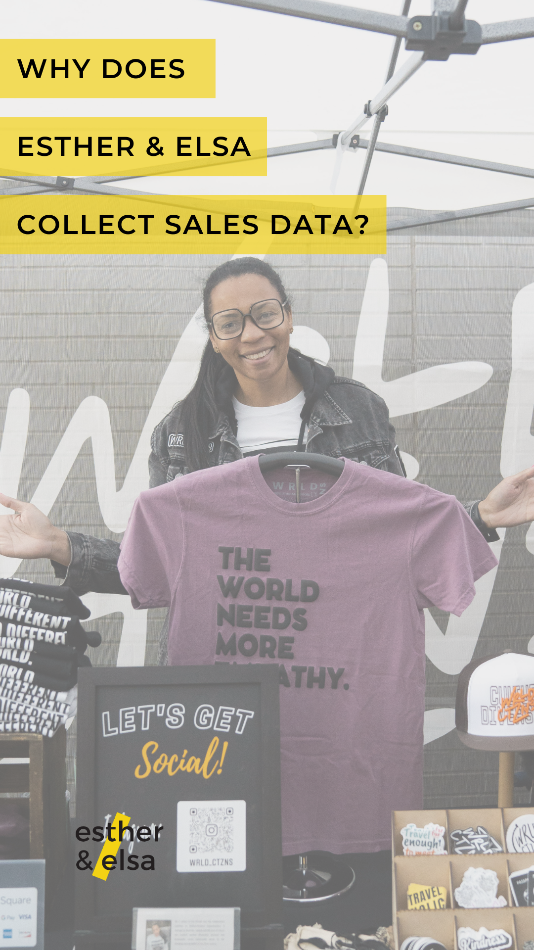 Why Does Esther &amp; Elsa Collect Sales Data?