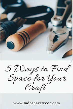 www.JadoreLeDecor.com | Check out these 5 practical ways to create a craft space - even if you live in a small home or apartment. | Small space living 