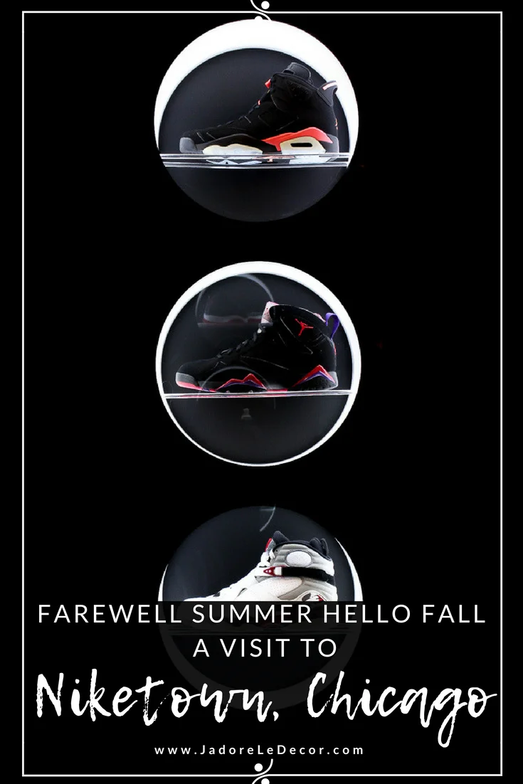 www.JadoreleDecor.com | A fun family excursion to help bid farewell to summer while welcoming fall at the same time. | Niketown Chicago | Sports | Commercial spaces