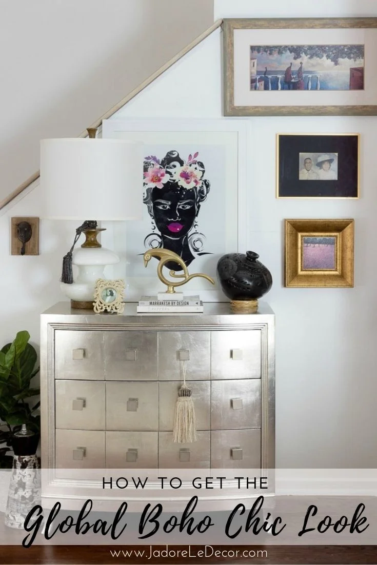 Part 2 of a 2-part series that defines what global bohemian chic is and shows you how to curate the look at home. | www.jadoreledecor.com/blog. Home Decor #globalbohemianchic #smallspaceliving #makeover #bohoglam