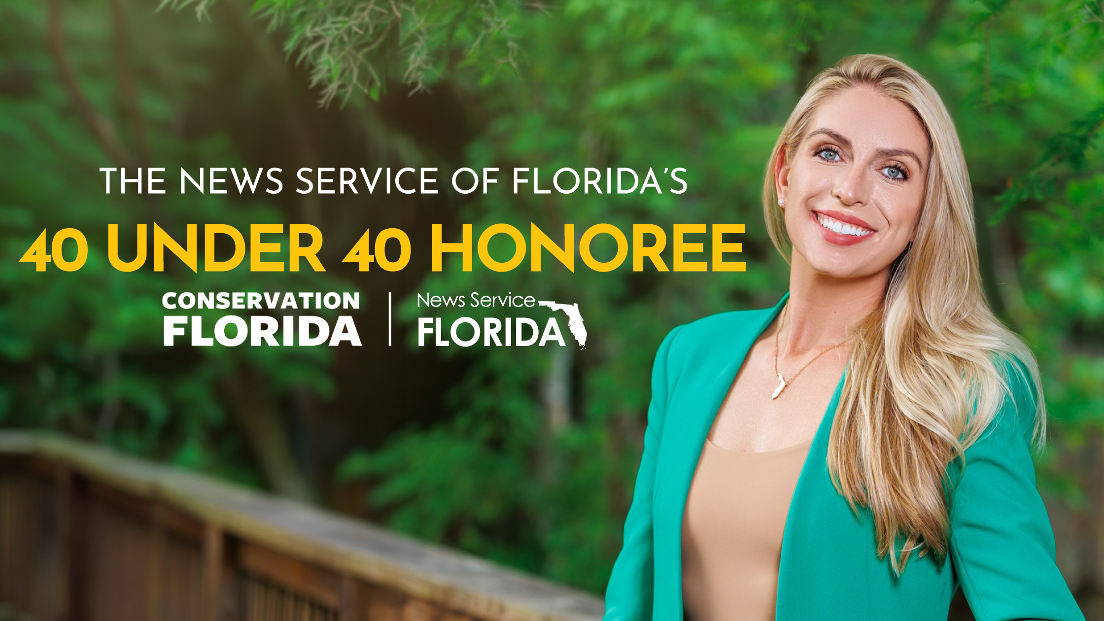 Traci Deen Recognized as 40 Under 40 Honoree by News Service of Florida