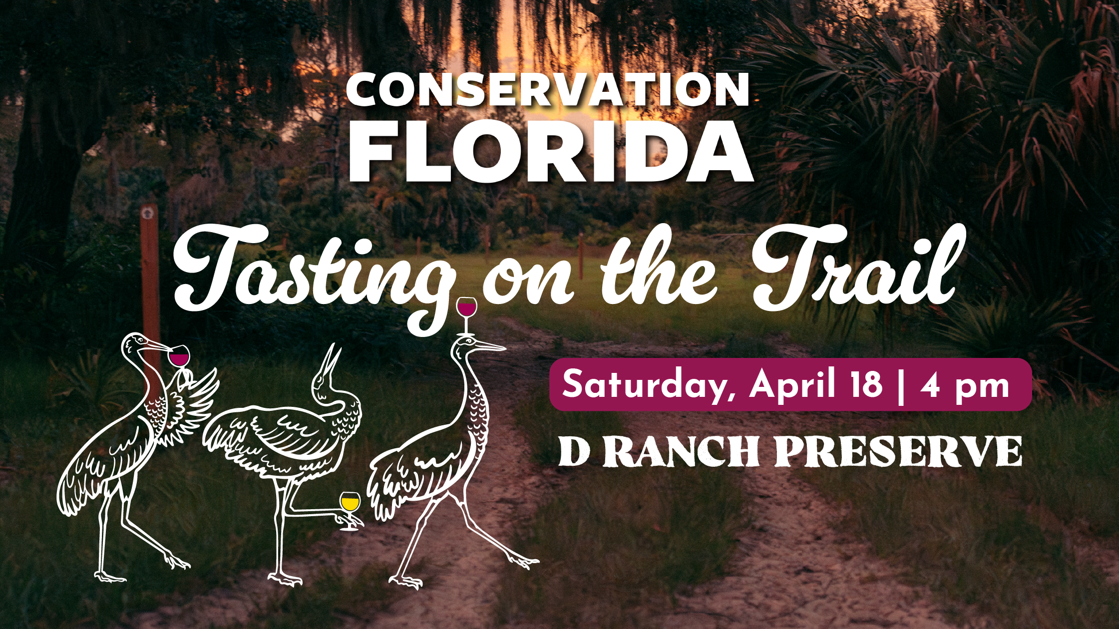 Tasting on the Trail at D Ranch Preserve