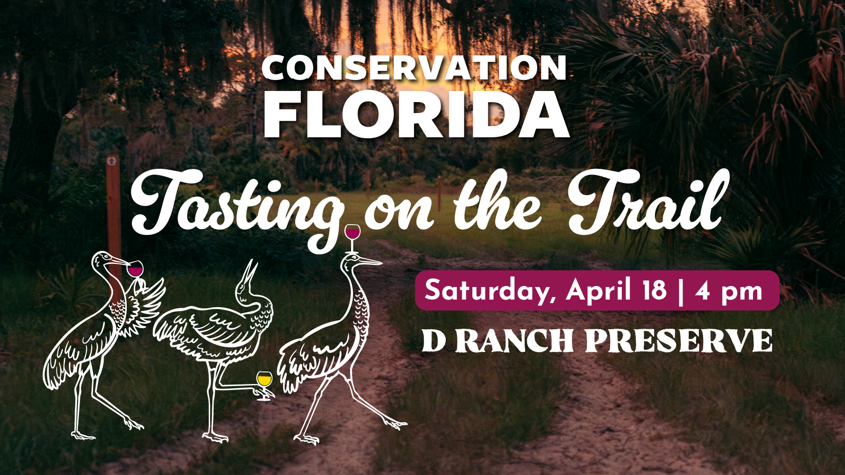 Conservation Florida Launches Inaugural “Tasting on the Trail” at D Ranch Preserve