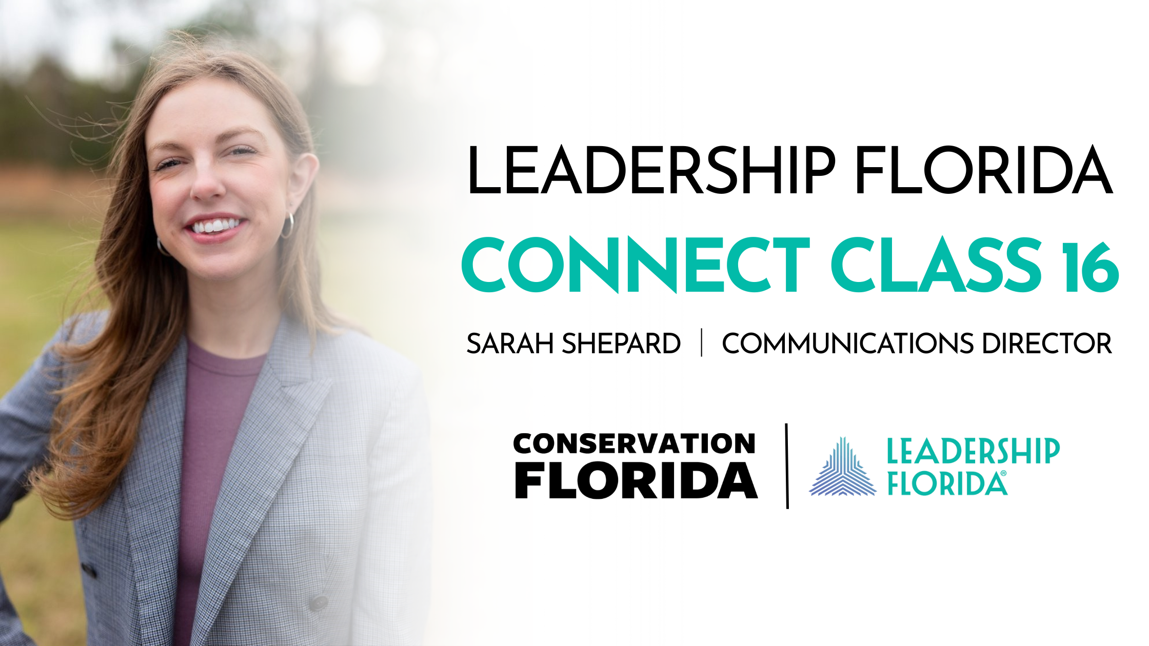 Conservation Florida’s Sarah Shepard Selected for Leadership Florida Connect Class 16