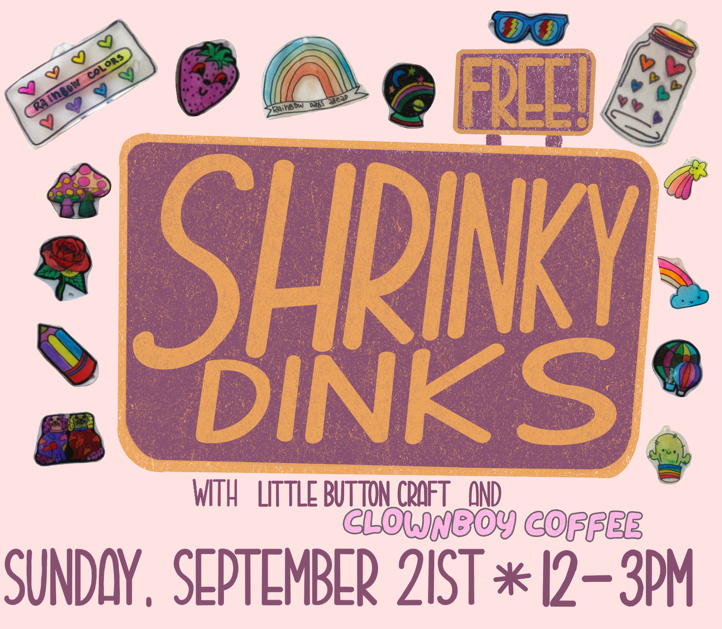Shrinky Dinks at Clownboy Coffee
