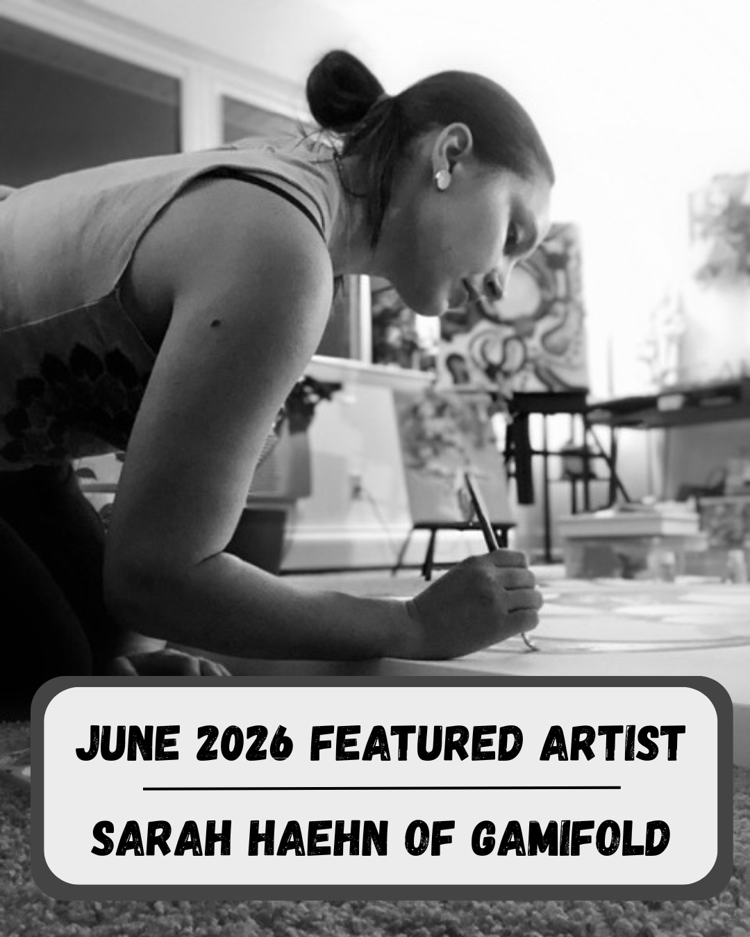 June 2026 Featured Artist: Sarah Haehn of Gamifold