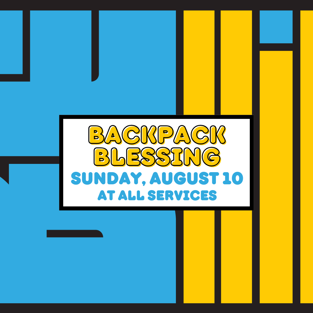 Backpack Blessing Sunday!