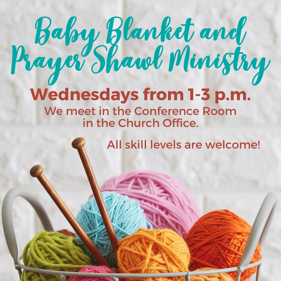 Baby Blanket & Prayer Shawl Ministry