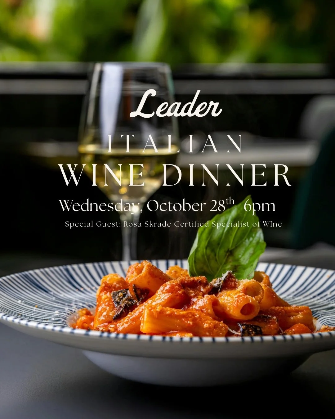Join us for our 𝓘𝓽𝓪𝓵𝓲𝓪𝓷 𝓦𝓲𝓷𝓮 𝓟𝓪𝓲𝓻𝓲𝓷𝓰 𝓓𝓲𝓷𝓷𝓮𝓻 where our Chef Ralph &amp; certified specialist of wine, Rosa Skrade will walk you through the flavors of Italy 🍽️ 🇮🇹.

PREBOOK your tickets on our website at www.leadermn.com 
Se