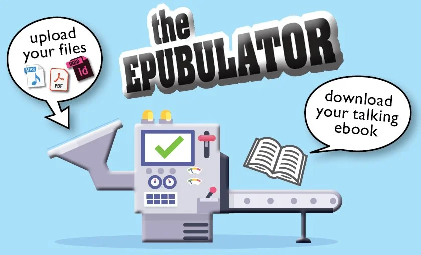 Typeflow's new EPUBulator: Easy Readaloud Ebooks for Everyone!