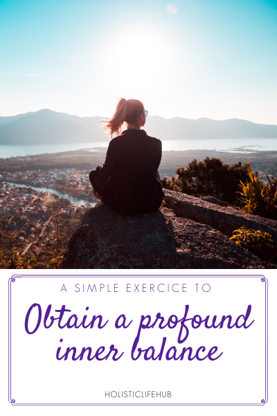A simple exercise to obtain a more profound inner centering (balance)