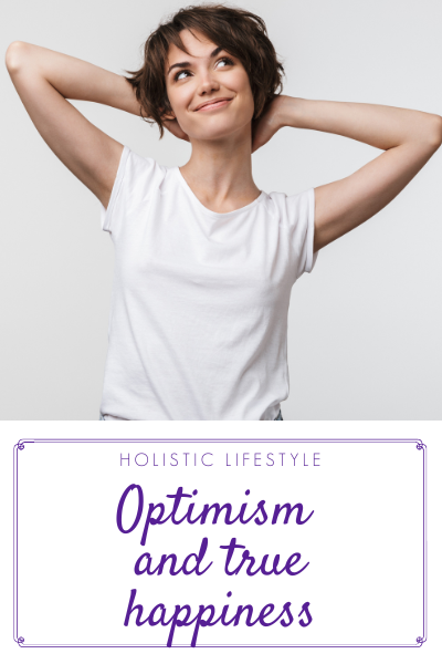 Optimism helps us discover true happiness