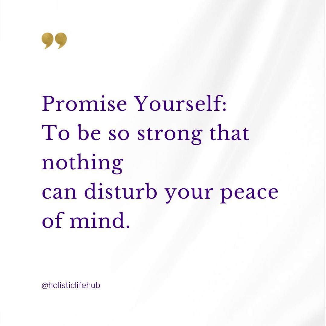 𝐏𝐫𝐨𝐦𝐢𝐬𝐞 𝐘𝐨𝐮𝐫𝐬𝐞𝐥𝐟❗

&quot;To be so strong that nothing
can disturb your peace of mind.
To talk health, happiness, and prosperity
to every person you meet.

To make all your friends feel
that there is something in them
To look at the sun