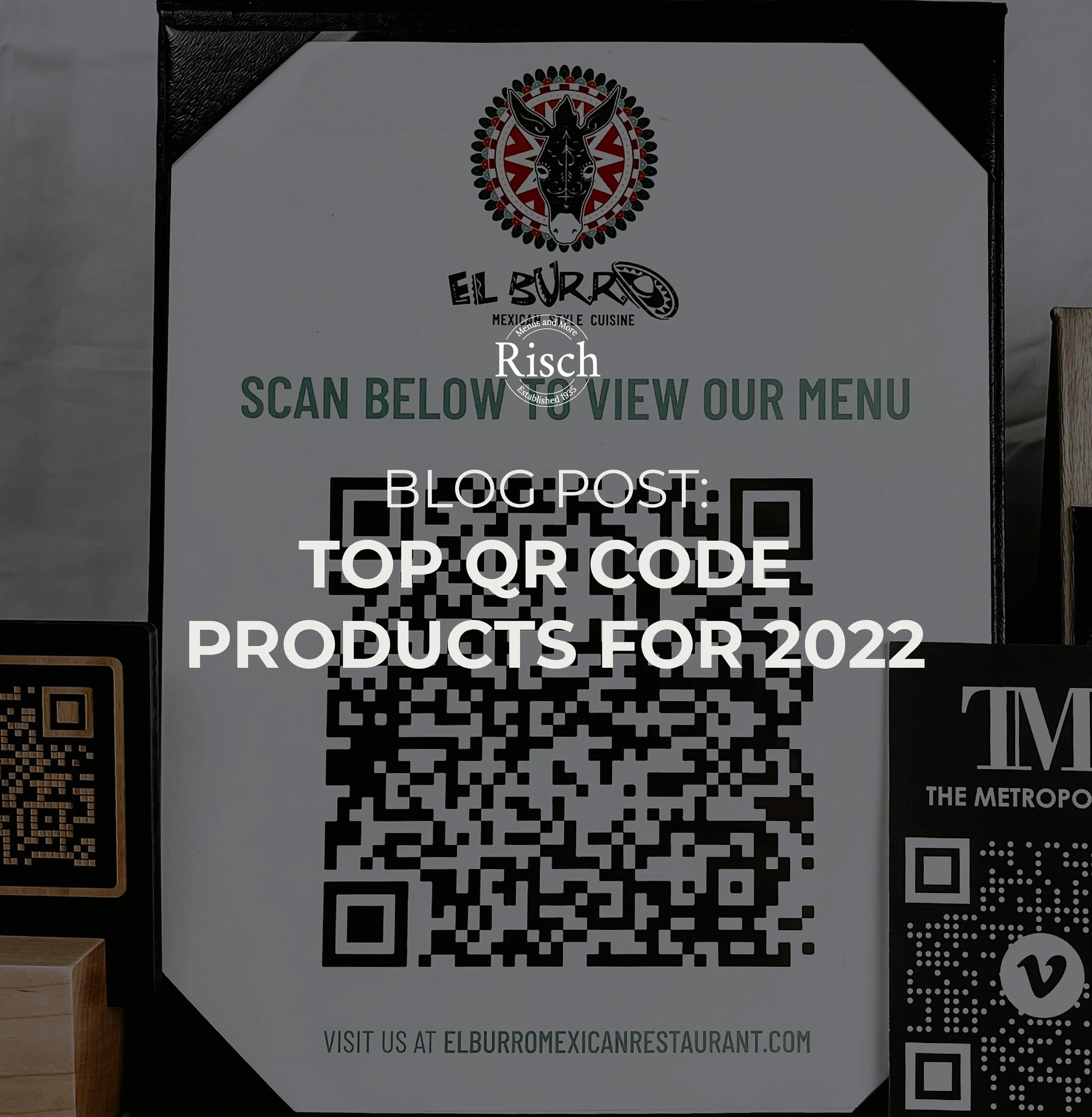 Top QR Code Products for 2022