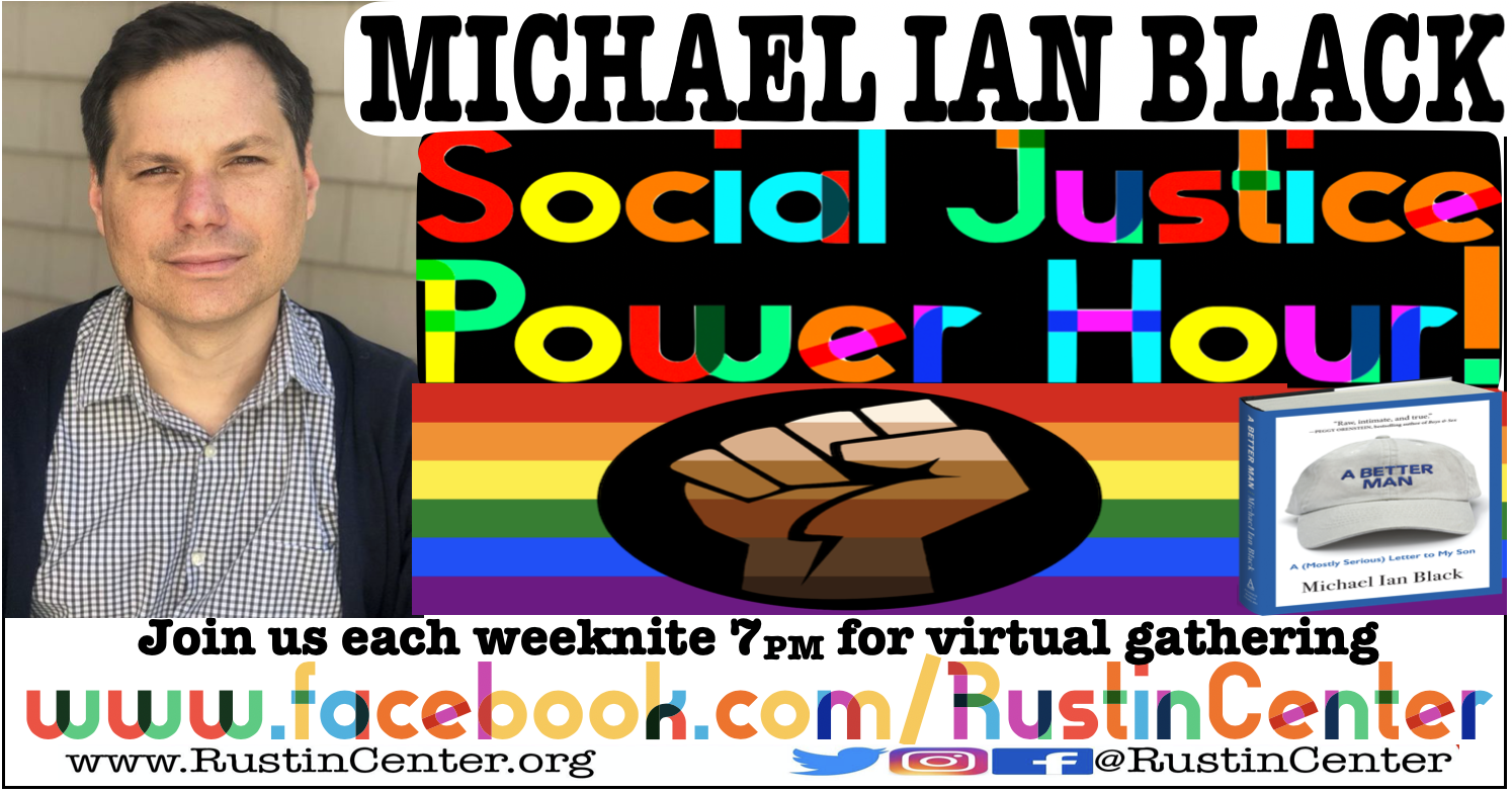 Social Justice Power Hour featurin' MICHAEL IAN BLACK!