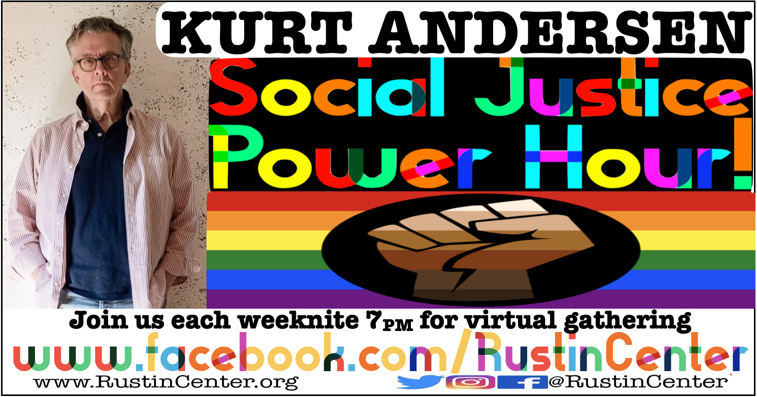 Social Justice Power Hour featurin' kurt andersen