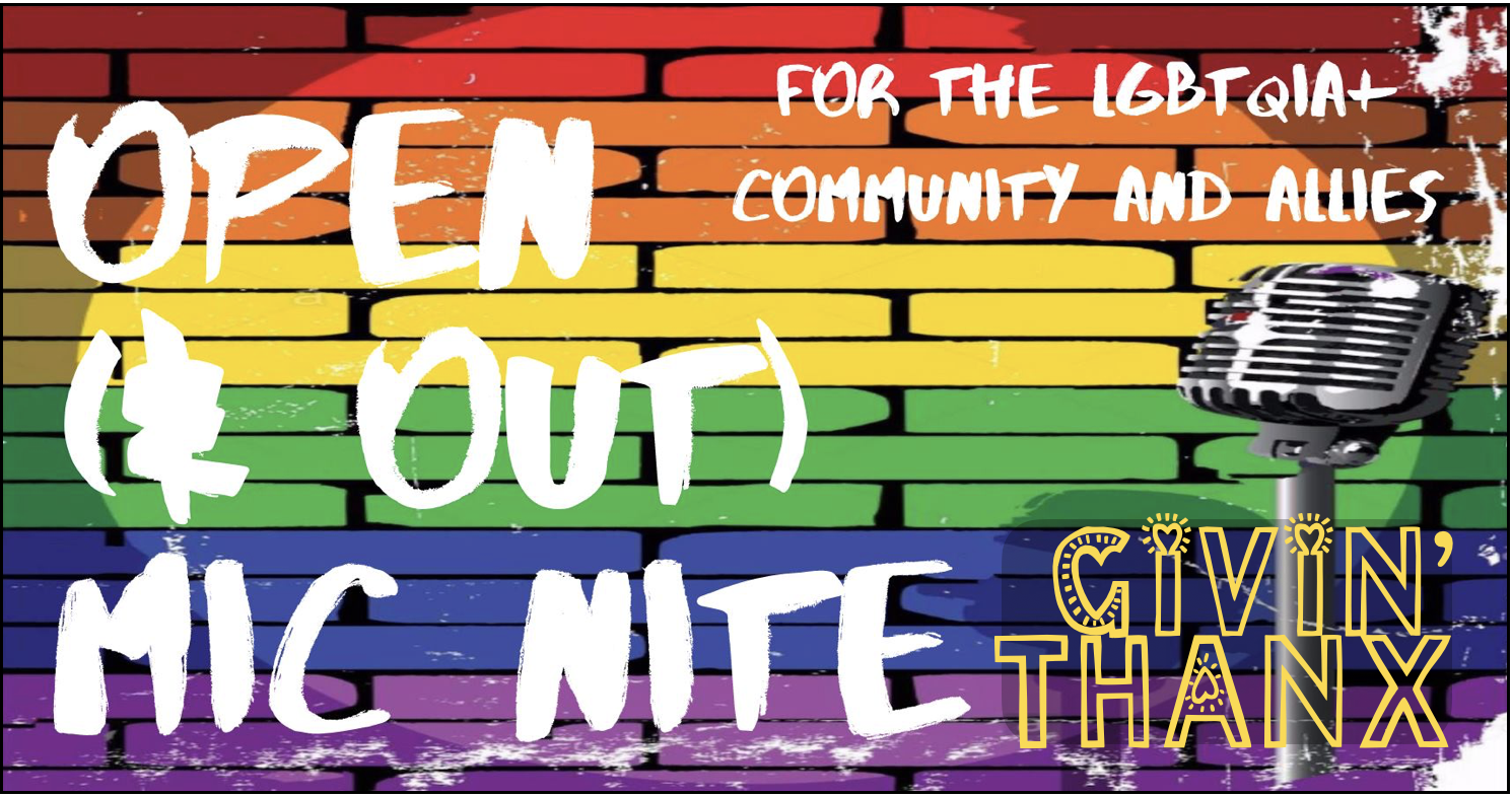 Social Justice Power Hour Open (&amp; Out) Mic Nite Givin' Thanx!