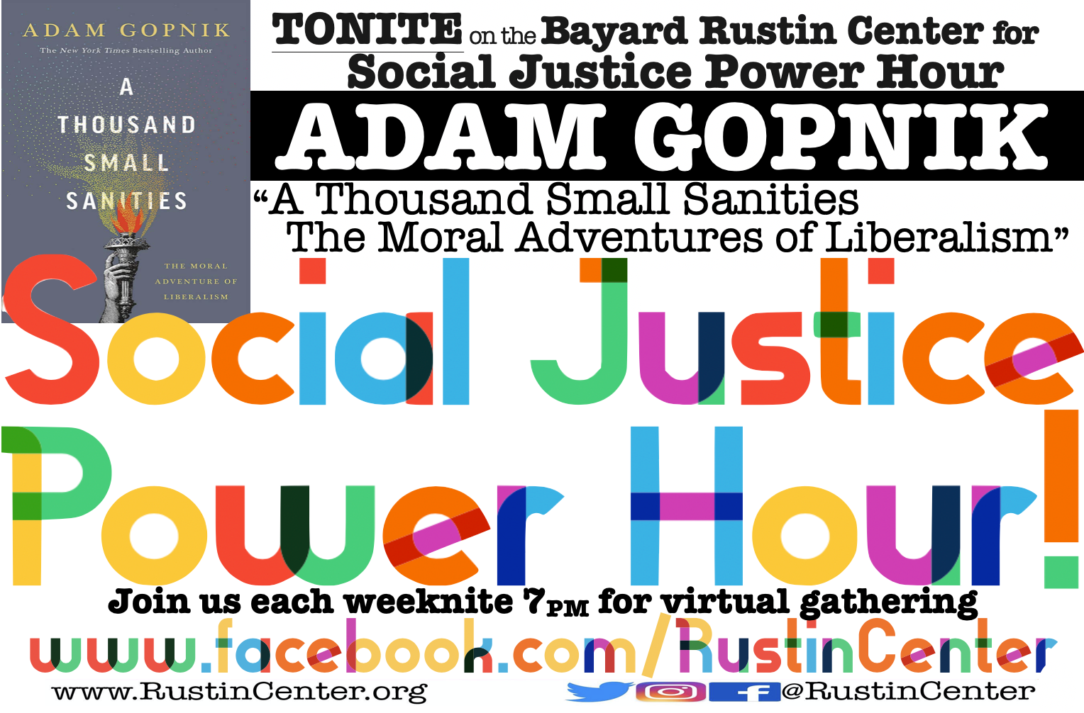 Social Justice Power Hour featurin' Adam Gopnik