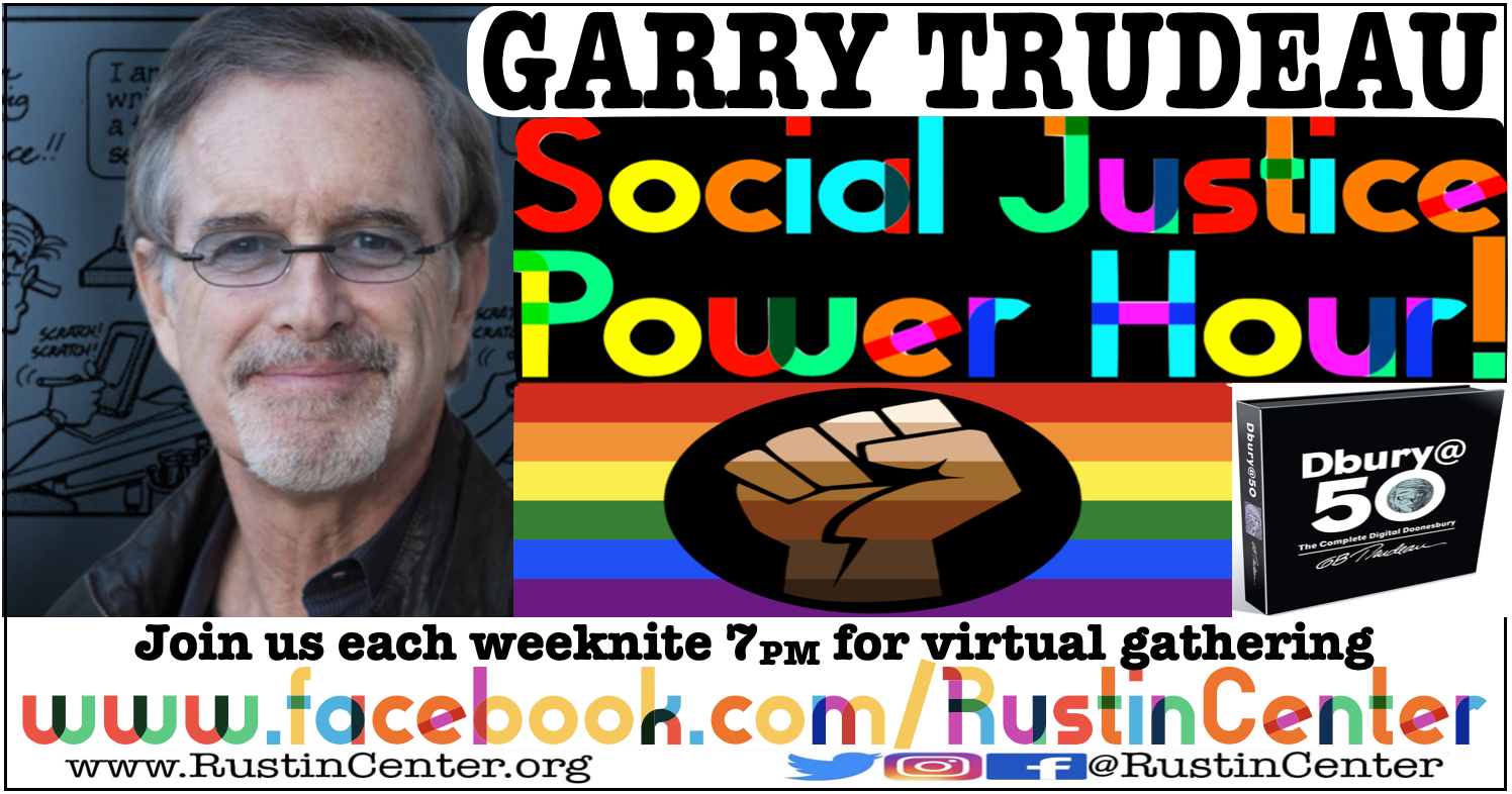 Social Justice Power Hour featurin' Garry Trudeau!
