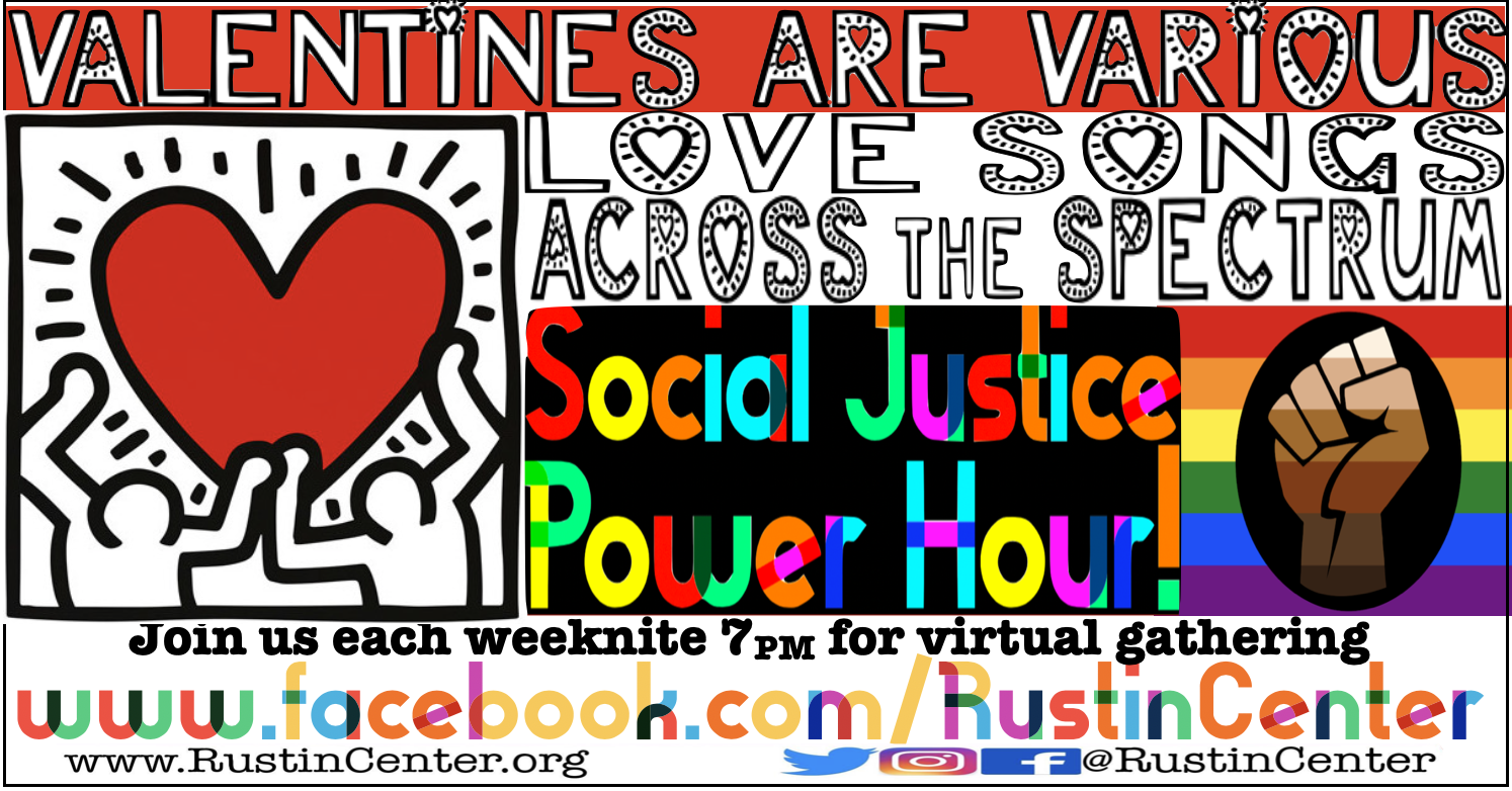 Valentines Are Various *Love Songs Across the Spectrum* Social Justice Power Hour!