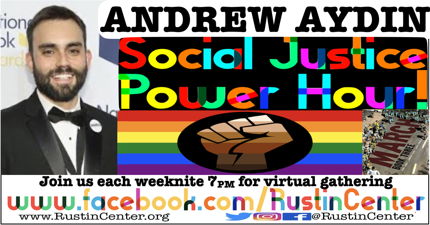 Social Justice Power Hour featurin' Andrew Aydin celebratin' John Lewis' Birthday!