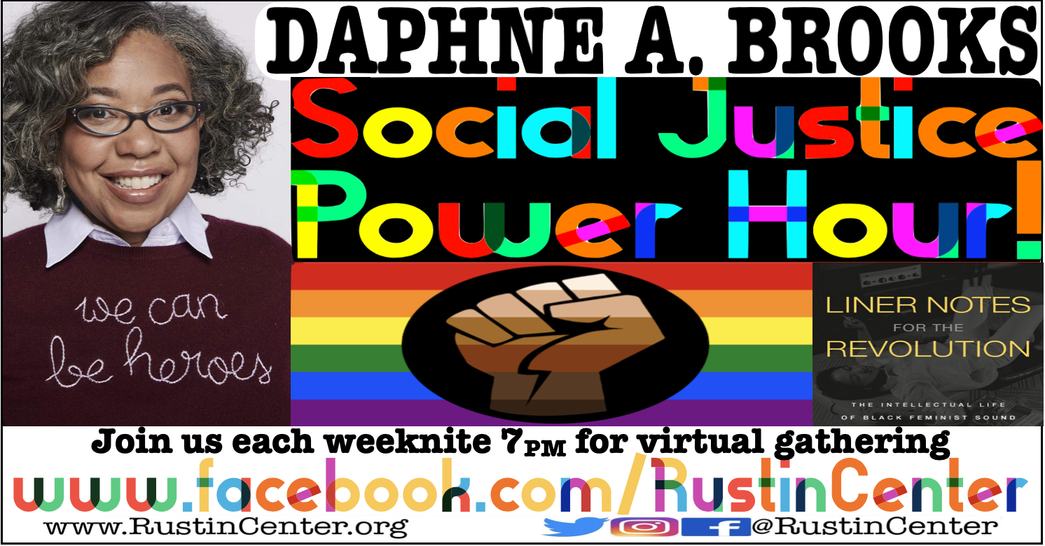 Social Justice Power Hour featurin' Daphne A. Brooks