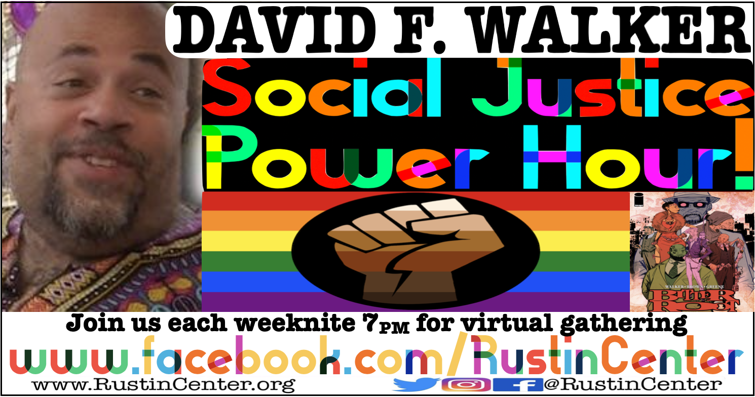 David F. Walker Social Justice Power Hour