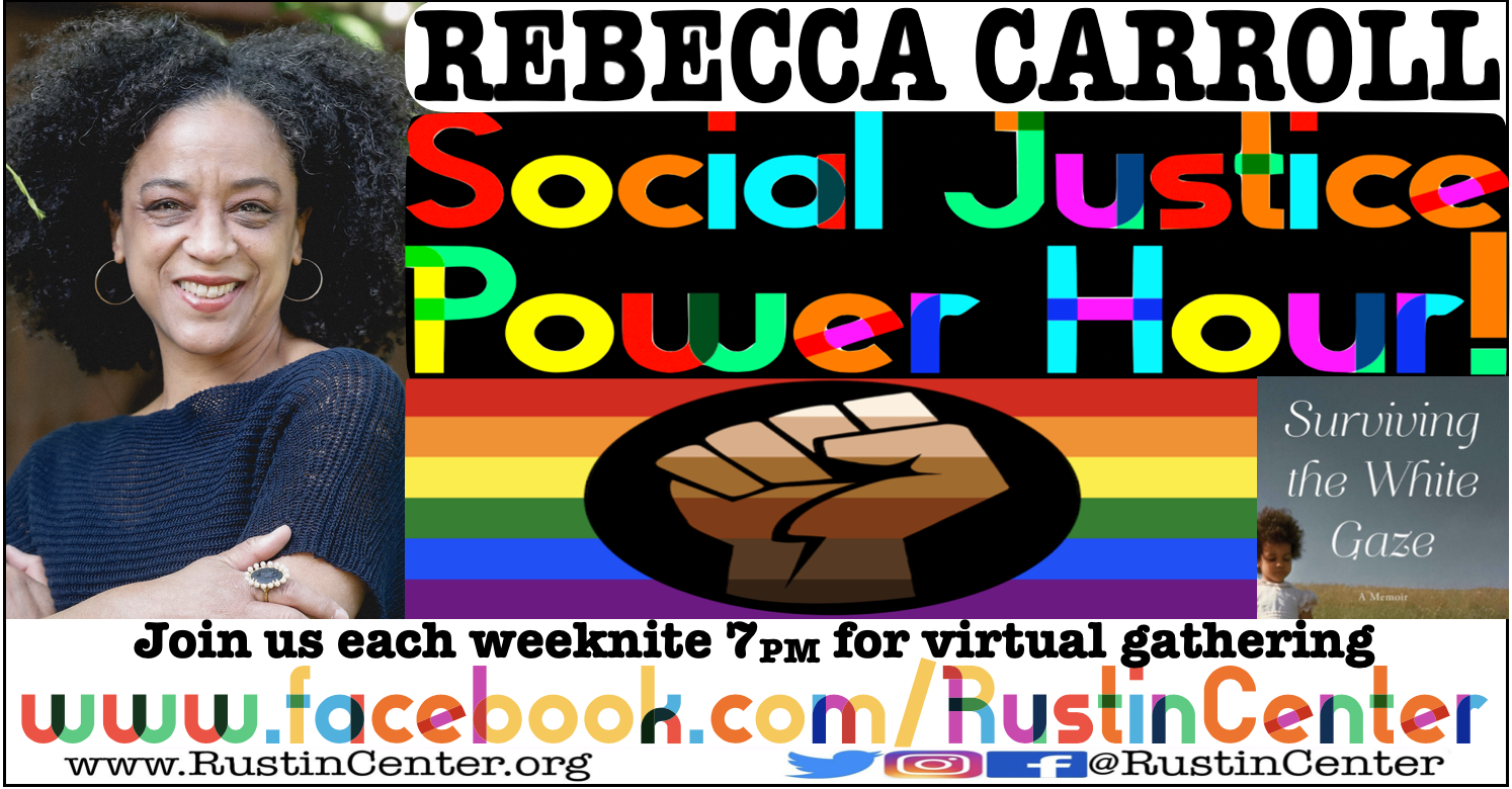Rebecca Carroll Social Justice Power Hour!