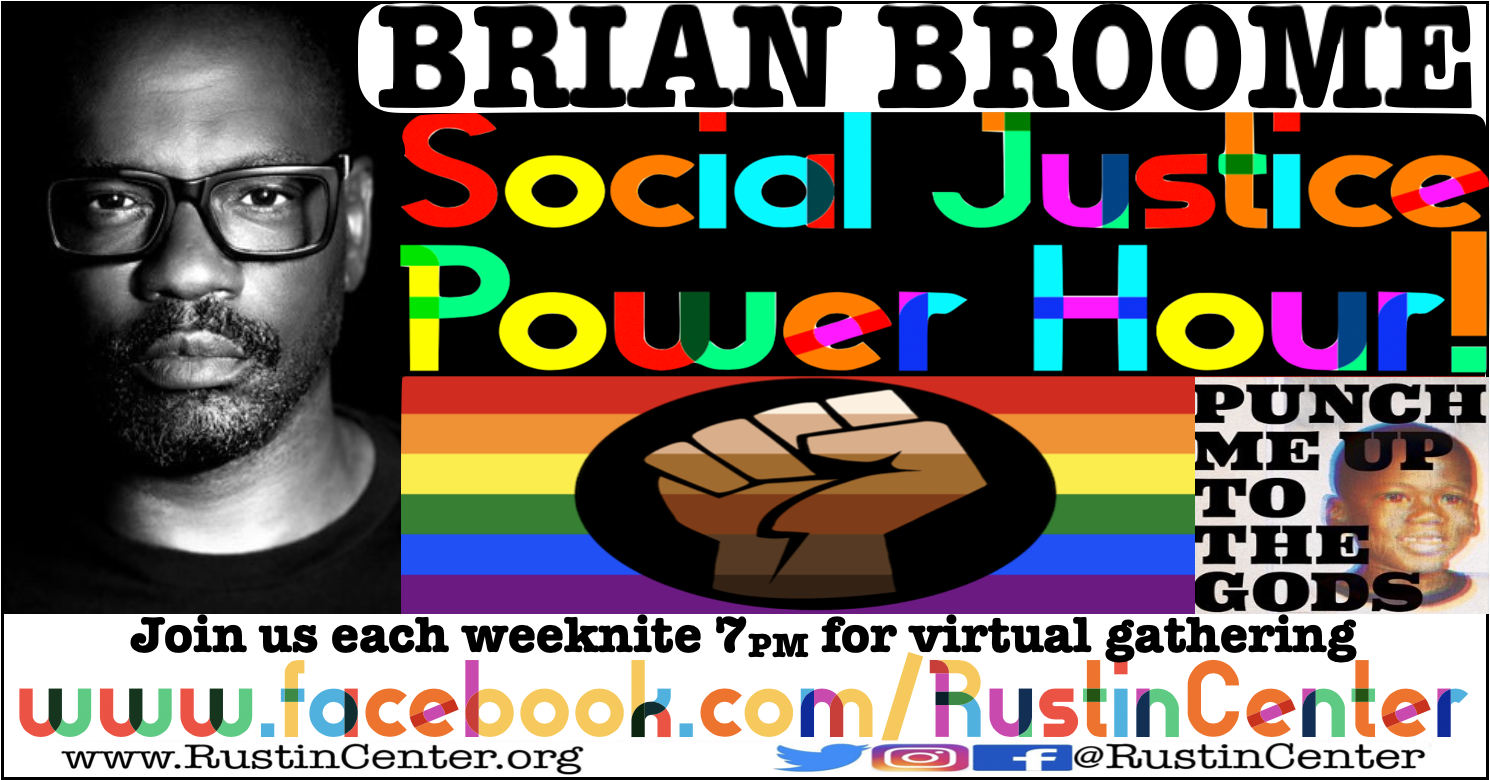 Brian Broome  Social Justice Power Hour!