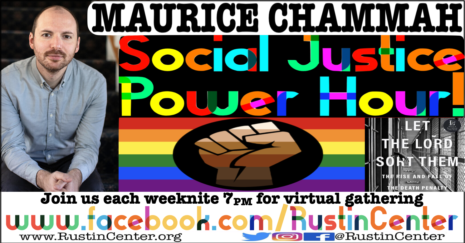 Social Justice Power Hour featurin' Maurice Chammah