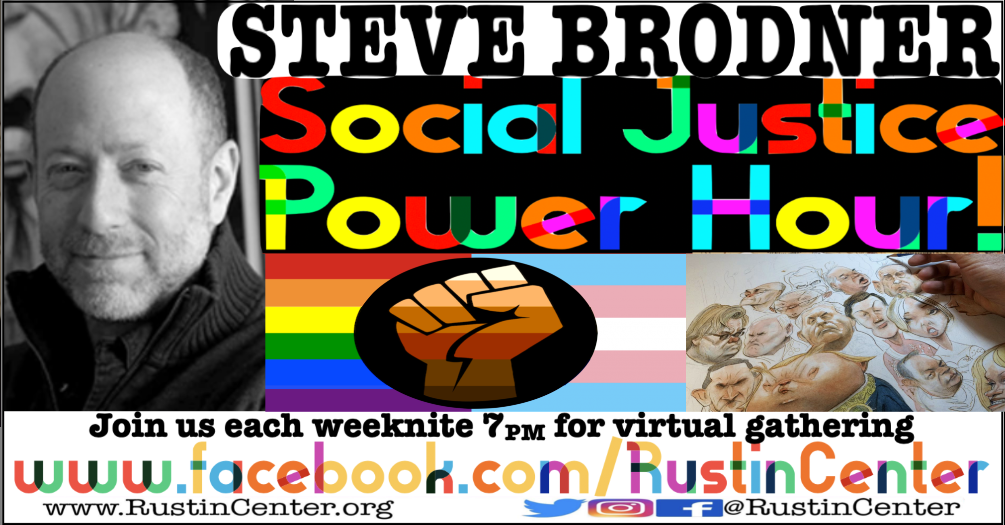 Steve Brodner ~ Social Justice Power Hour!