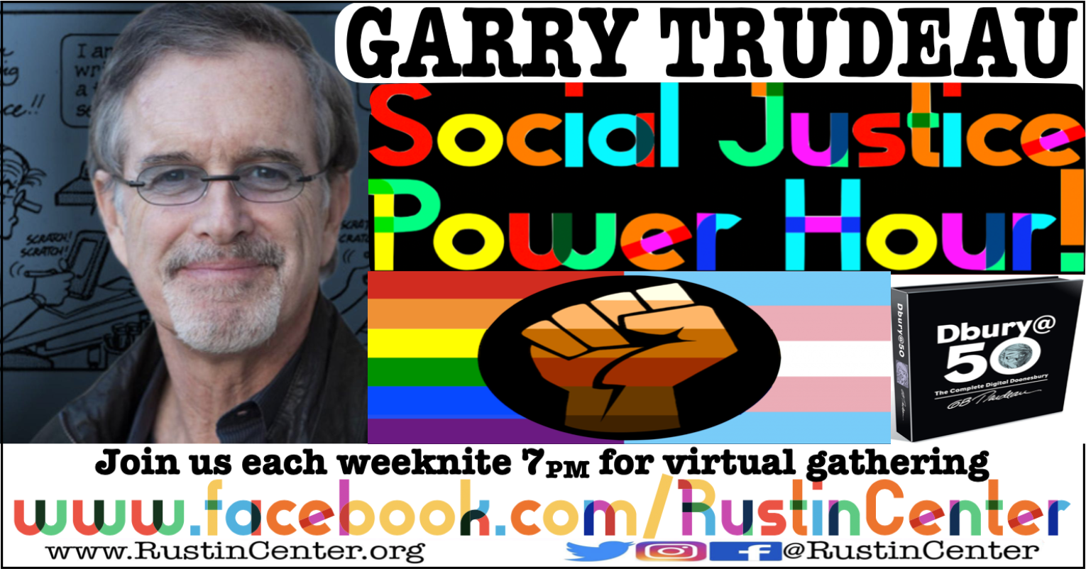 Garry Trudeau *Throwback Thursday* Social Justice Power Hour!
