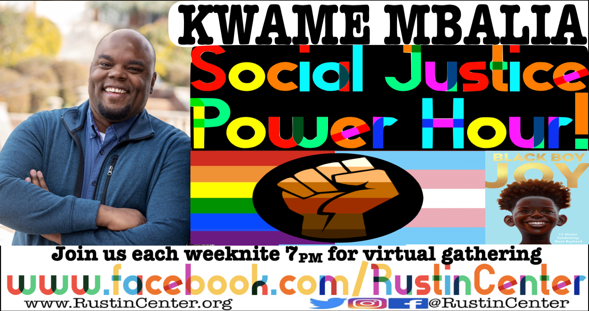 Kwame Mbalia *BLACK BOY JOY* Social Justice Power Hour!
