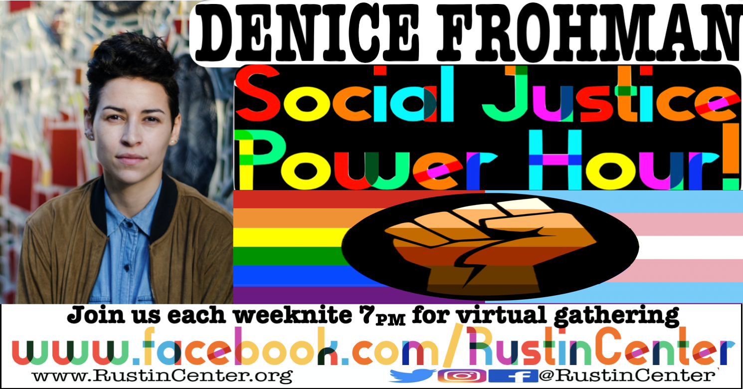 Denice Froman *Throwback Thursday* Social Justice Power Hour!
