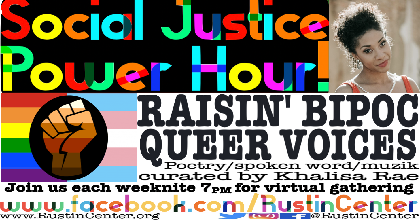 Raisin' BIPOC Queer Voices w/ Khalisa Rae ~ Social Justice Power Hour!