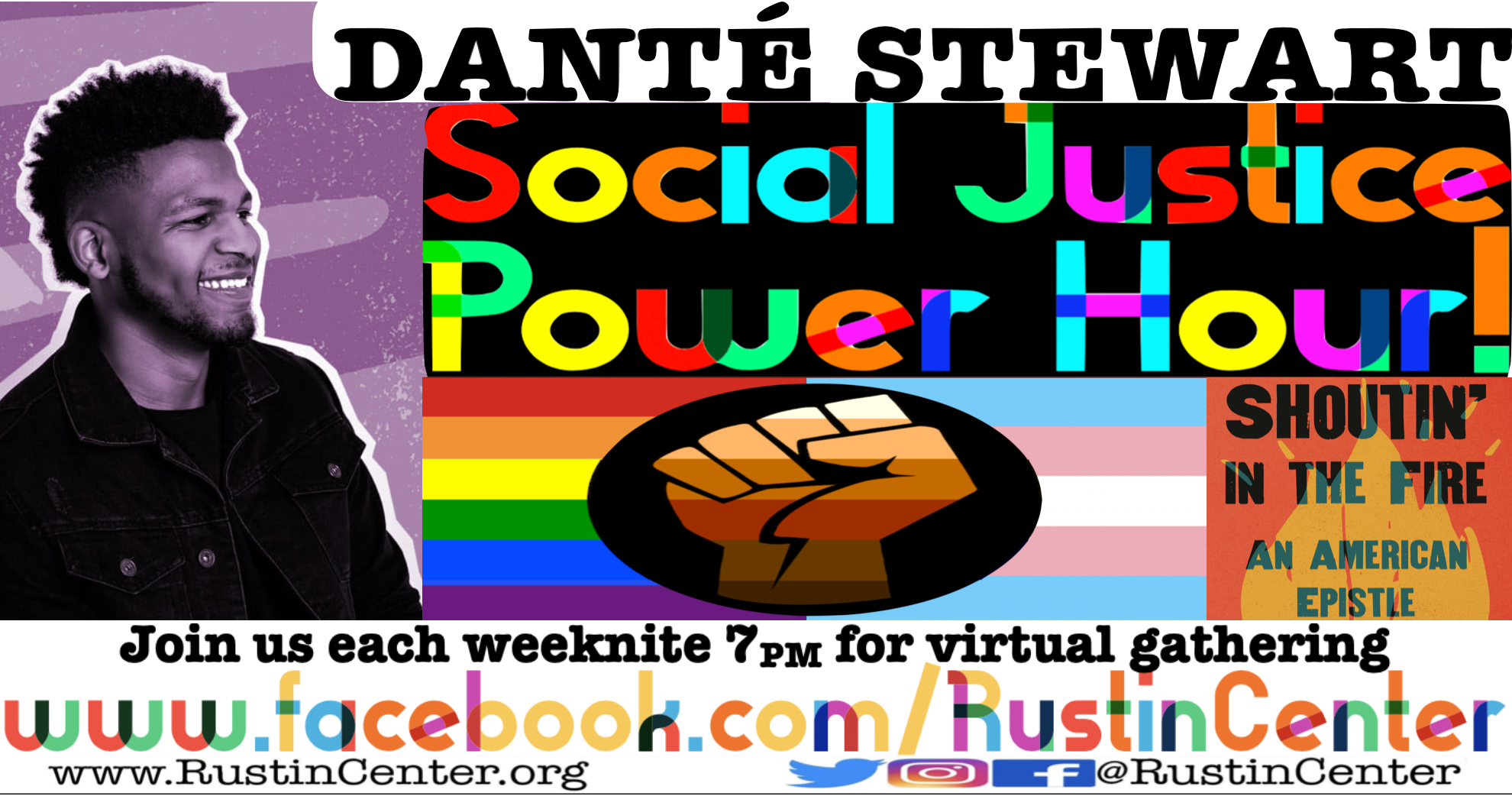 Danté Stewart "Shoutin' In The Fire" Social Justice Power Hour