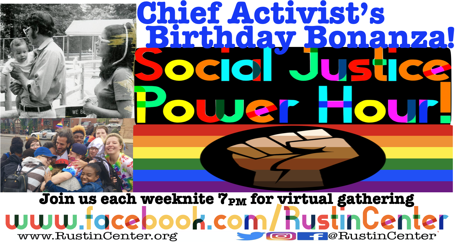 Chief Activist's Birthday Bonanza ~ Social Justice Power Hour!