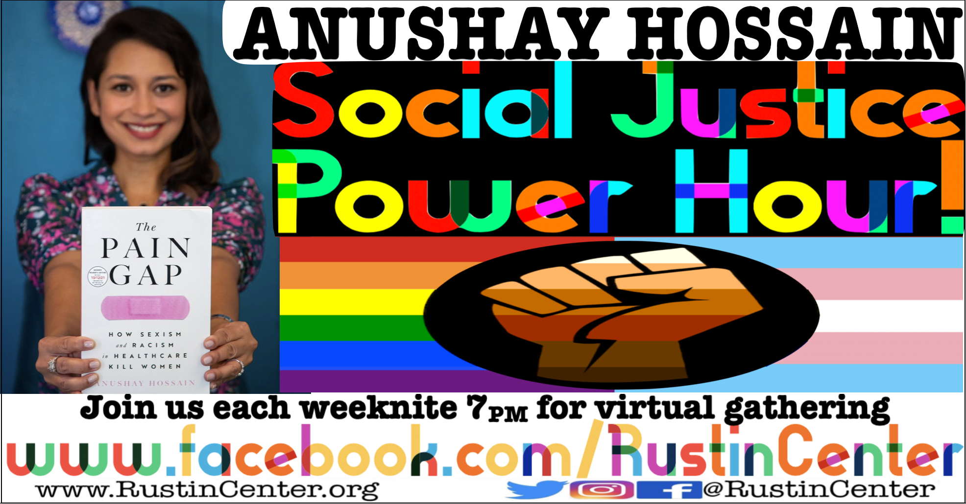Anushay Hossain * Social Justice Power Hour