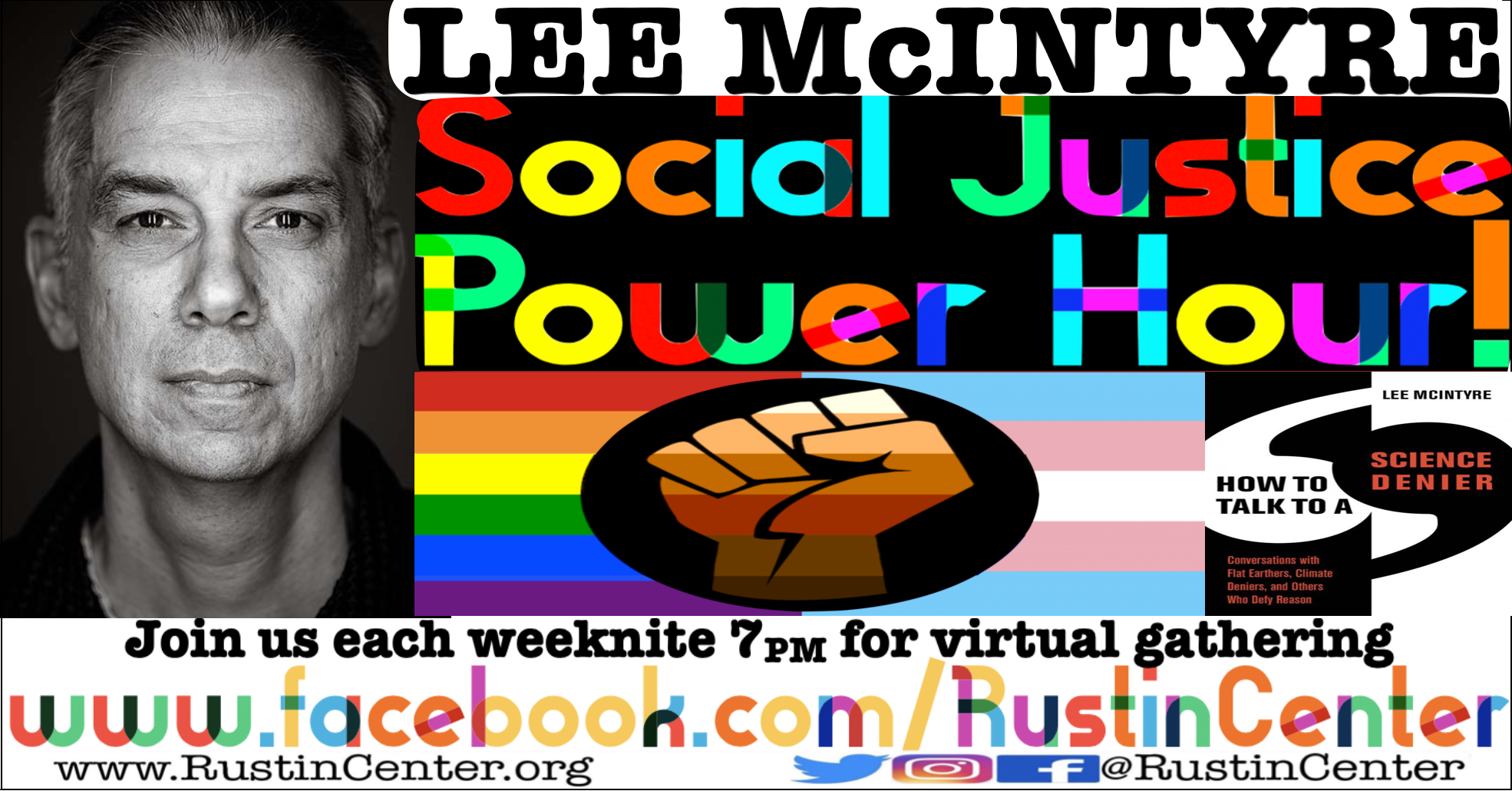 Lee McIntyre * Social Justice Power Hour!