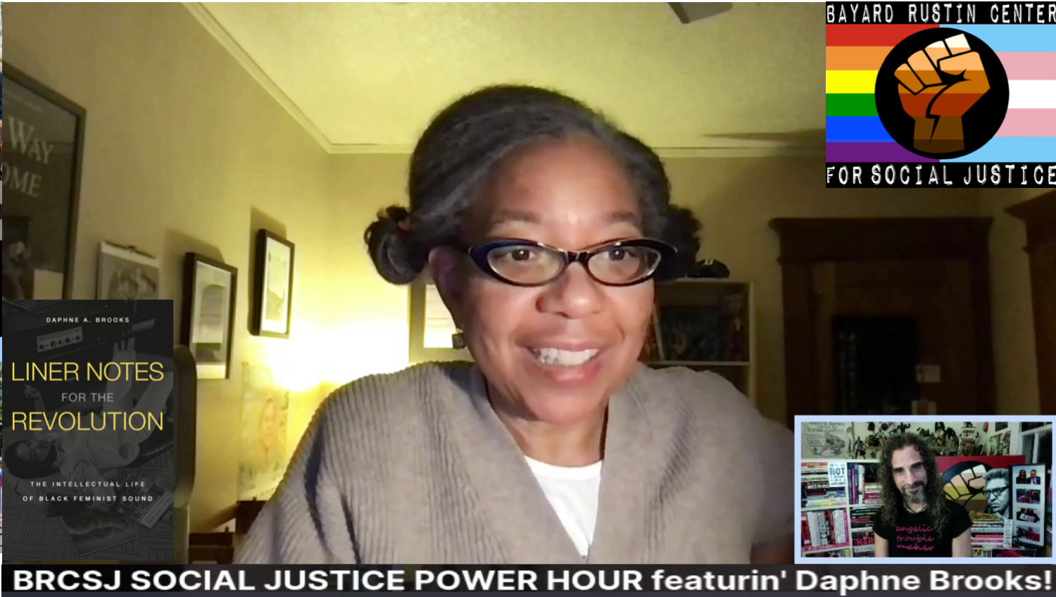 Daphne Brooks * Social Justice Power Hour