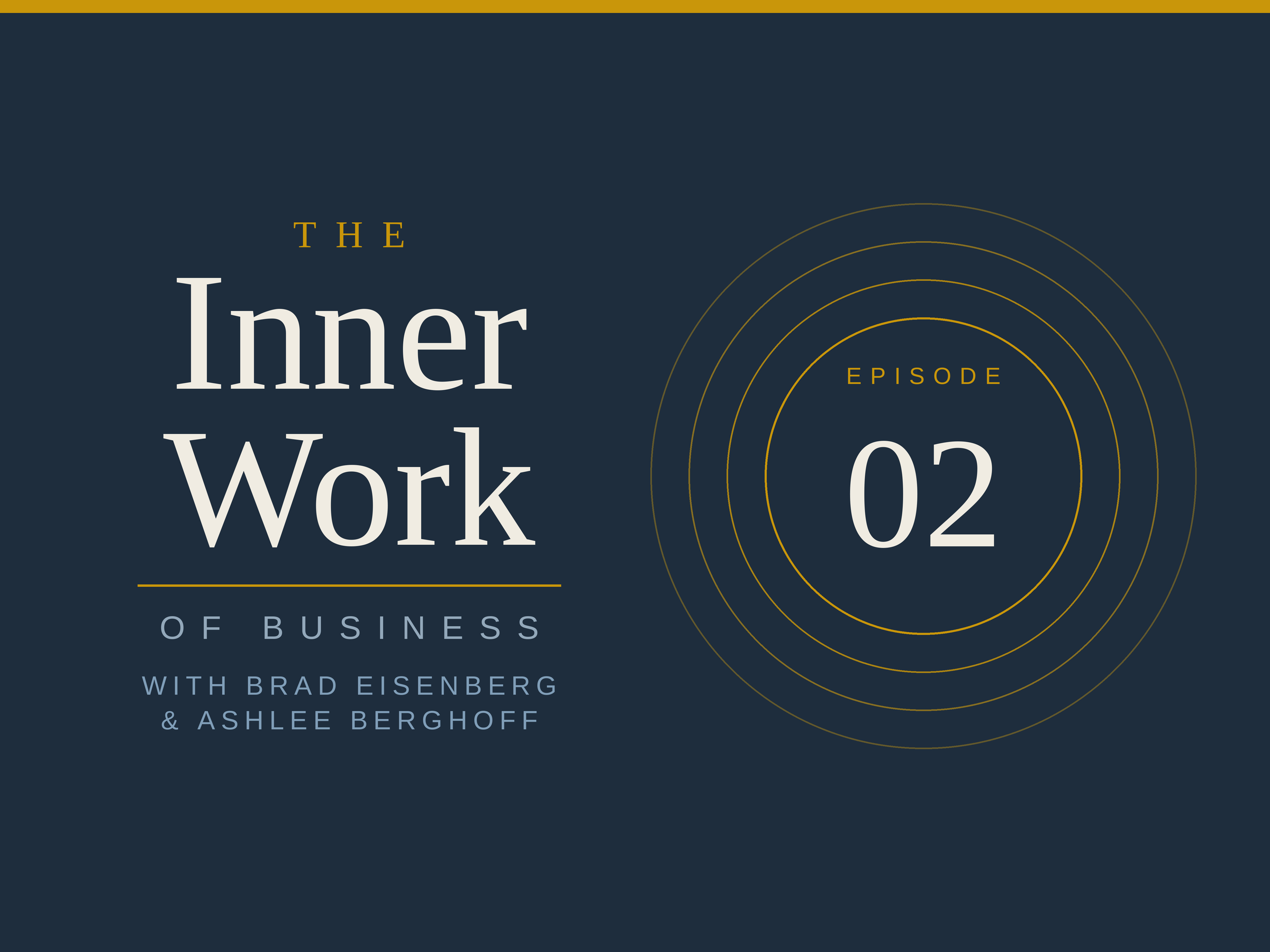 Episode 02: Busy or Better?
